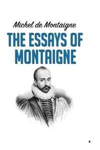 The Essays of Montaigne