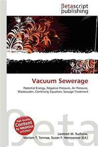 Vacuum Sewerage