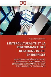 L''interculturalité Et La Performance Des Relations Inter-Entreprises