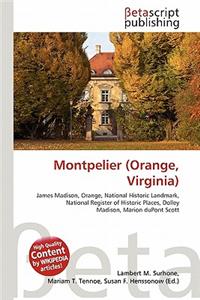 Montpelier (Orange, Virginia)