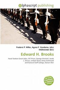 Edward H. Brooks