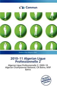 2010-11 Algerian Ligue Professionnelle 2