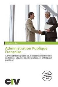 Administration Publique Fran Aise