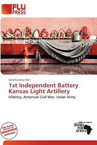 1st Independent Battery Kansas Light Artillery