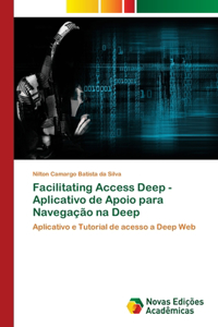 Facilitating Access Deep - Aplicativo de Apoio para Navegação na Deep