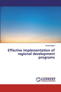 Effective implementation of regional development programs