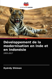 Développement de la modernisation en Inde et en Indonésie