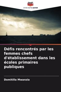 Défis rencontrés par les femmes chefs d'établissement dans les écoles primaires publiques