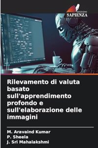 Rilevamento di valuta basato sull'apprendimento profondo e sull'elaborazione delle immagini