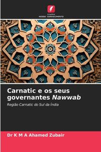 Carnatic e os seus governantes Nawwab