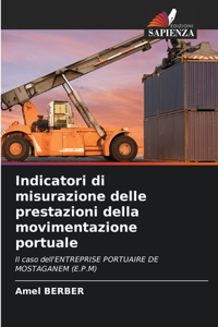 Indicatori di misurazione delle prestazioni della movimentazione portuale