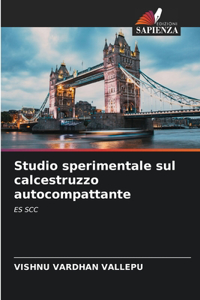 Studio sperimentale sul calcestruzzo autocompattante