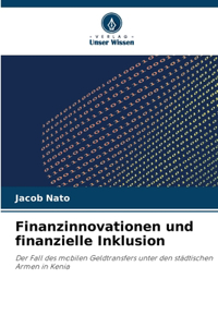 Finanzinnovationen und finanzielle Inklusion