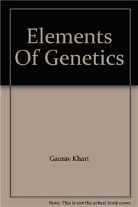 Elements Of Genetics