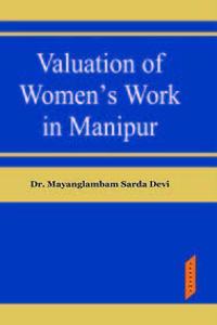 Valuation of Womens Work in Manipur