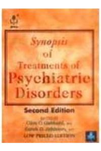 Synopsis of Treatment of psychiatric Disorders, 2nd Edition