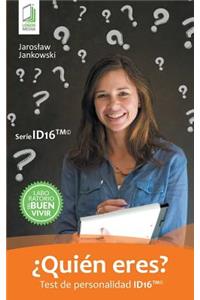 ¿Quién eres? Test de personalidad ID16