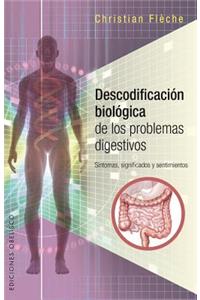 Descodificacion Biologica de Los Problemas Digestivos
