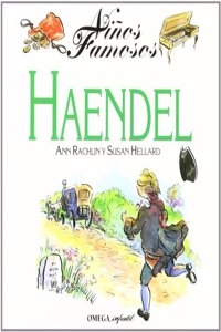 NINOS FAMOSOS. HAENDEL: HANDEL