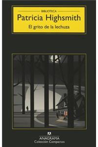 Grito de La Lechuza, El