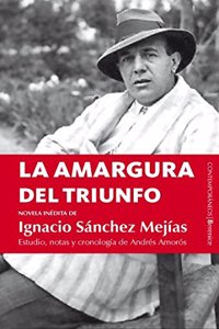 La amargura del triunfo / The Bitterness of Victory