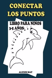Conectar Los Puntos Libro Para Niños 3-5 Años