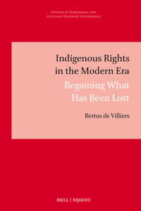Indigenous Rights in the Modern Era