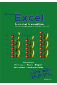 Microsoft Excel - En grön bok för gröngölingar