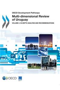 OECD Development Pathways Multi-dimensional Review of Uruguay