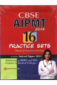 Cbse Aipmt 2014 16 Practce Sets (Physics/Chemistry/Biology)
