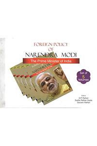 Foreign Policy of Narendra Modi - 5 Volumes