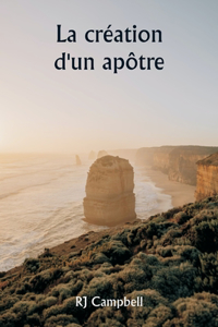 création d'un apôtre