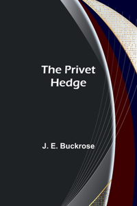 Privet Hedge