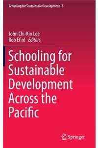 Schooling for Sustainable Development Across the Pacific