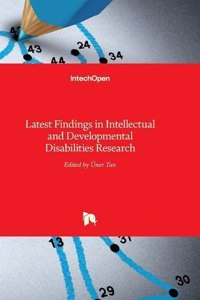 Latest Findings in Intellectual and Developmental Disabilities Research