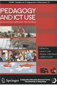 Pedagogy and ICT Use in Schools Around the World