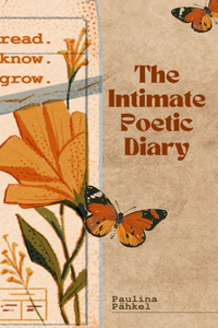 Intimate Poetic Diary