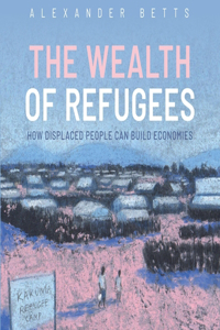 Wealth of Refugees Lib/E