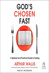 God's Chosen Fast