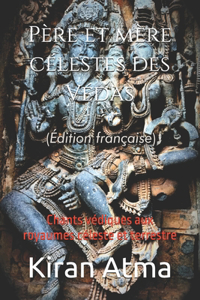 Père et mère célestes des Védas