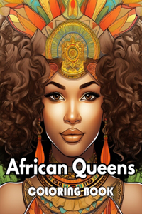 African Queens Coloring Book