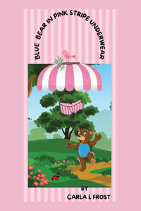 Blue Bear in Pink Stripe Underwear