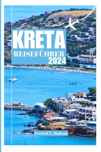 Kreta Reiseführer 2024