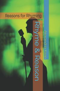 Rhyme & Reason