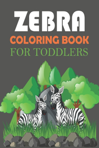 Zebra Coloring Book For Toddlers