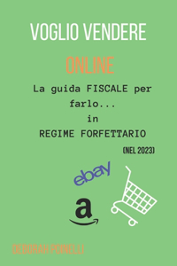 VOGLIO VENDERE ONLINE! LA GUIDA FISCALE PER FARLO... IN REGOLA (nel 2023)