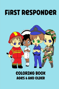 First Responders