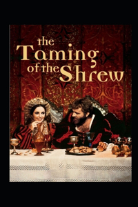 The Taming of the Shrew by William Shakespeare illustrated