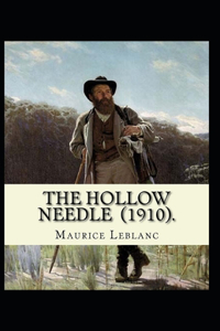 The Hollow Needle Illustrated