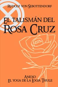 Talismán del Rosa Cruz